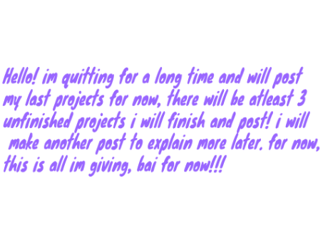 Quitting :3