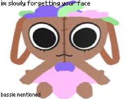 im slowly forgetting your face