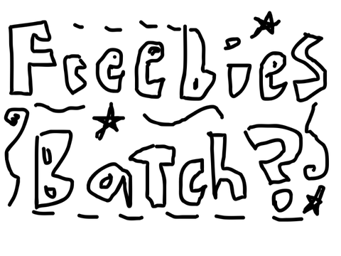 8/8 FREEBIES BATCH SOMETHING 