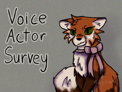 answering a voice actor survey