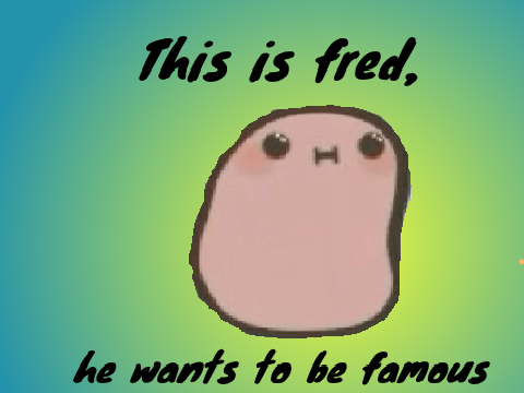Remix this for Fred pls remix