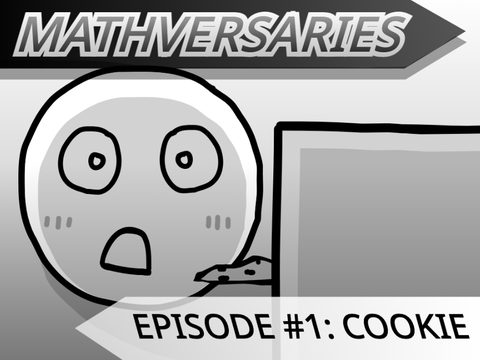 mathversaries #1: cookie (for @CoolDuck0)