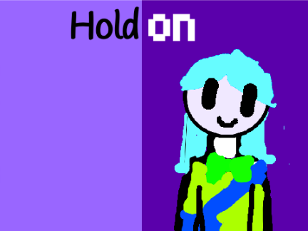 - Hold On | Collab with @kutekurelkats777