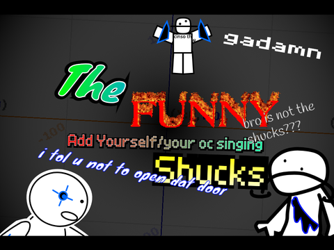 Add Yourself/your oc singing: Shucks Irida