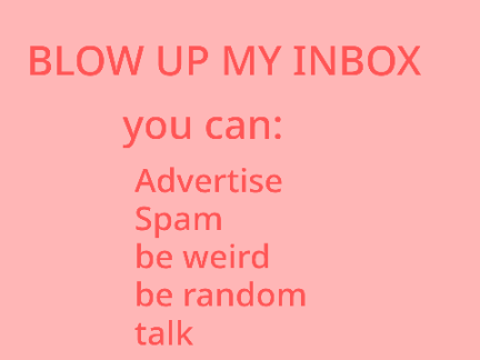 blow up my inbox
