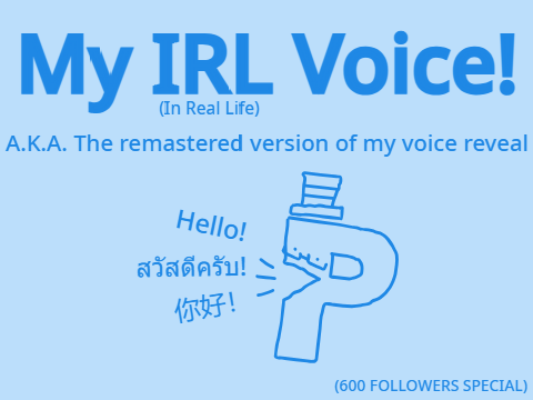 (600 FOLLOWERS SPECIAL) My Voice Reveal (REMASTERED))
