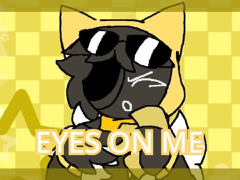 EYES ON ME meme 