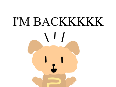 IM BACKK