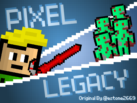 Pixel Legacy | For @estone2669