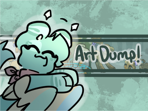 Art Dump! (that was quick)