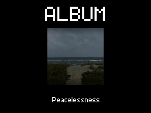 Peacelessness - FULL ALBUM