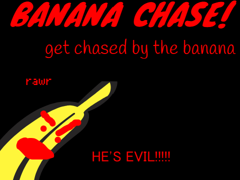 Banana Chase!