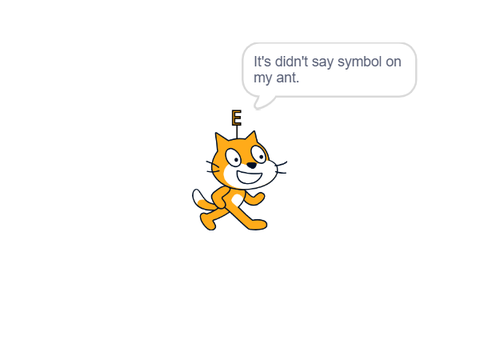 Sprite1 doesn't say the letter "E".