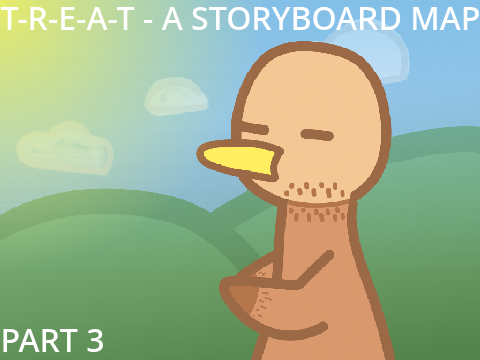 T-R-E-A-T - PART 3 