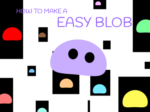 How to make a easy blob