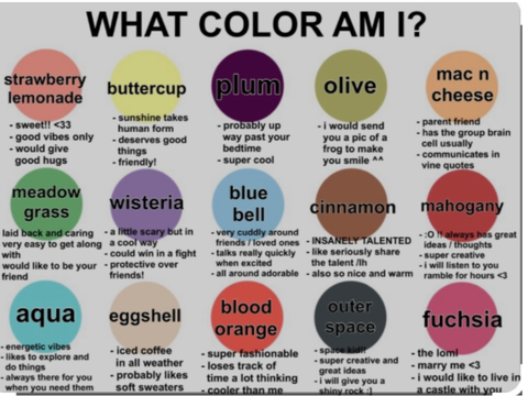 what colors am i to you!!?