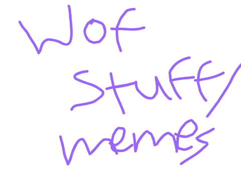 WoF memes