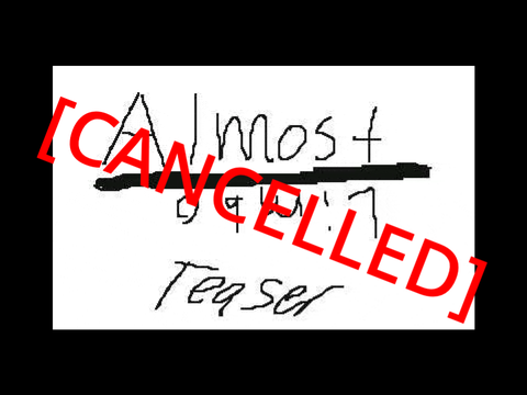 [CANCELLED] Almost Limbo - Teaser