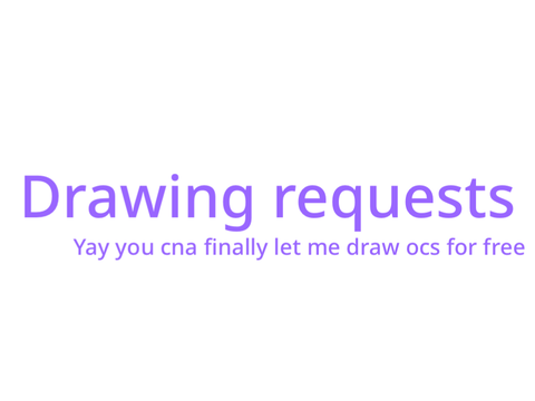 Drawing Requests [open]