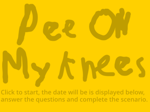 Pee On My knee (the earlier version.)