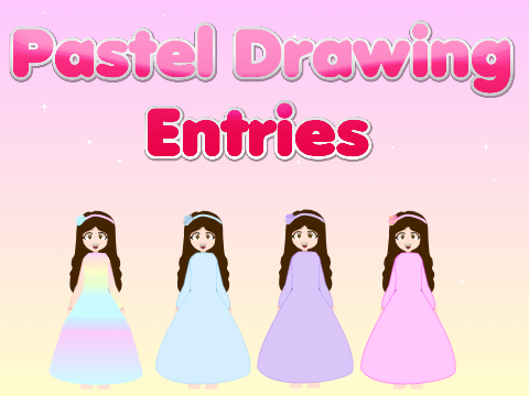 Pastel Drawing Entries!