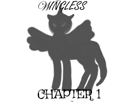 ~Wingless ch.1~