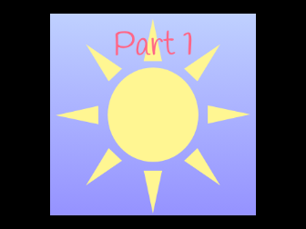 Ray of Sunshine Part 1