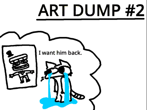 Another Art Dump
