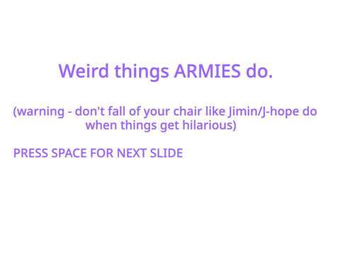 WHEN ARMIES ARE BORED-BTS MEMES