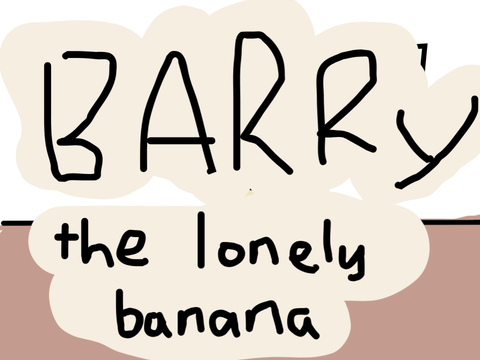 barry the lonely banana