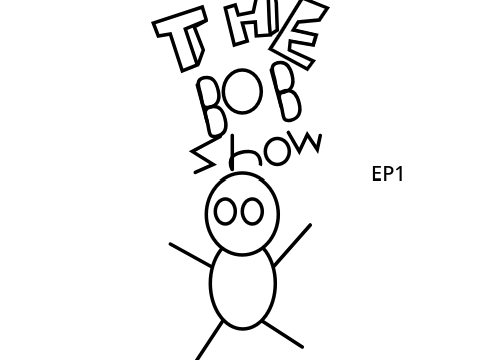 The Bob Show Episode 1 "The Button"