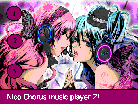 Nico Chorus music player 2!