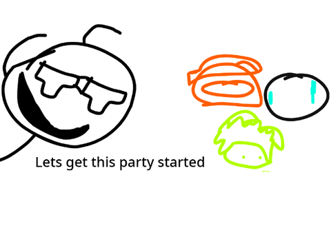LETS GET THIS PARTY STARTED