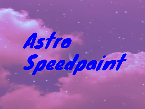 Astro speedpaint