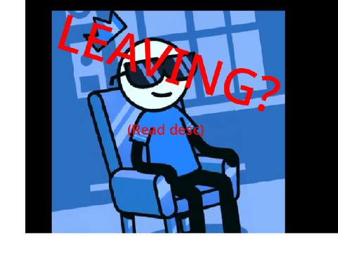 im leaving