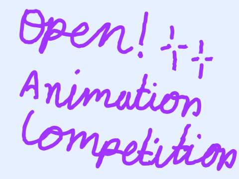 Closed animation competition yay!
