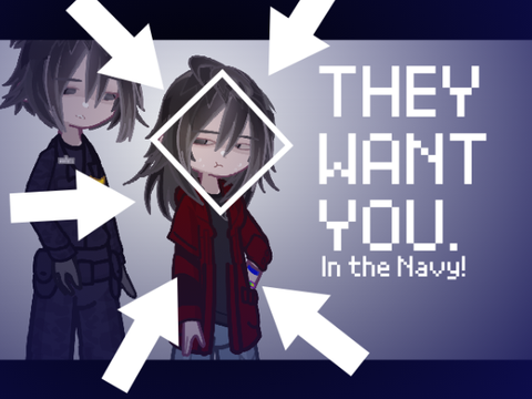 + They want you! (In the Navy) - Ft. IRL me & my dad TT +