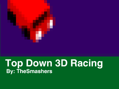 Top Down 3D Racing