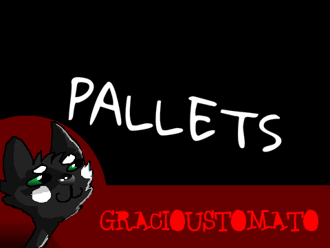 + Pallets + 