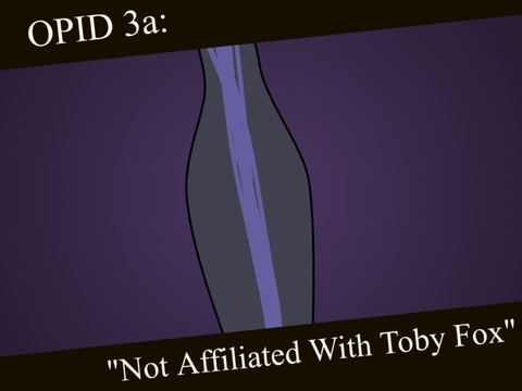 OPID 3a: Not Affiliated With Toby Fox