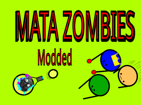 MATA ZOMBIES modeado