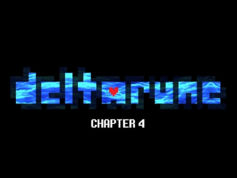 DELTARUNE Chapter 4: Prophecy
