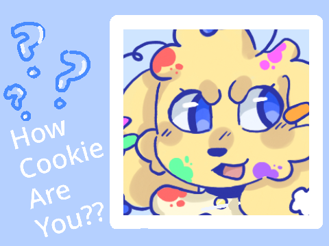 How Cookie are you??? (or how cool are you lolz)