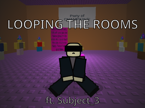 Looping The Rooms // Animation Meme