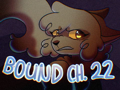 ☆*☆Bound - Chapter 22☆REACTION