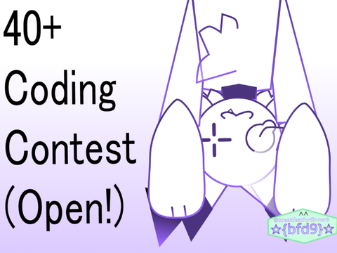 ✿{ #008 40+ Coding Contest! }✿