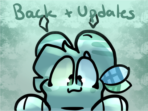 Back + Updates