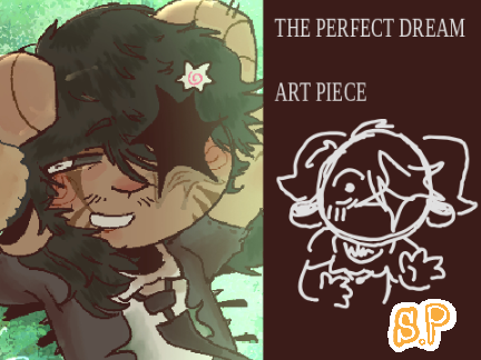 ☆ THE PERFECT DREAM - Art piece
