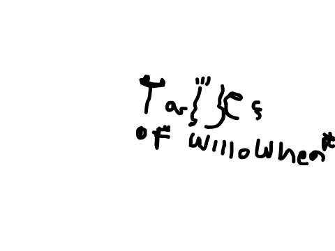 Tales of Willowheart chapter 1