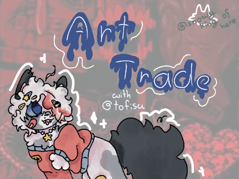 ✿ Art Trade / tofisu 